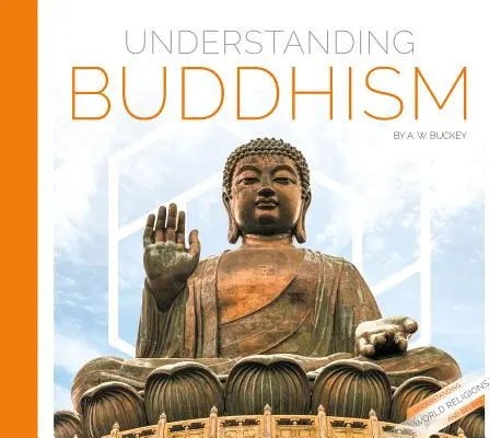 Pochopenie budhizmu - Understanding Buddhism