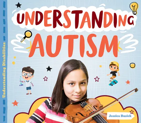 Pochopenie autizmu - Understanding Autism