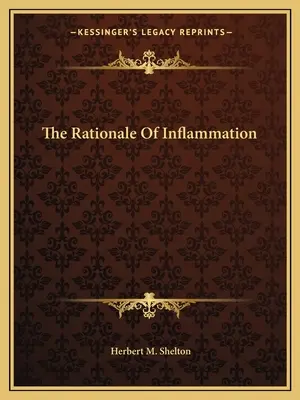 Dôvody zápalu - The Rationale of Inflammation