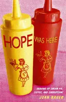 Bola tu nádej - Hope Was Here