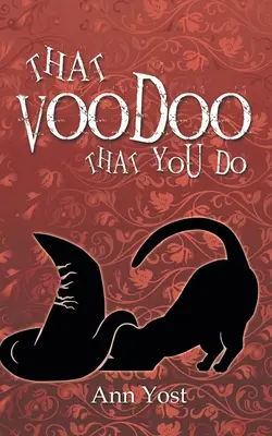 To vúdú, ktoré robíš - That Voodoo That You Do