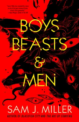 Chlapci, zvieratá a ľudia - Boys, Beasts & Men