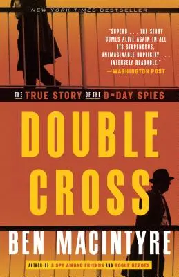 Dvojitý kríž: Skutočný príbeh špiónov z Dňa D - Double Cross: The True Story of the D-Day Spies