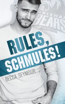 Pravidlá, Schmules! - Rules, Schmules!