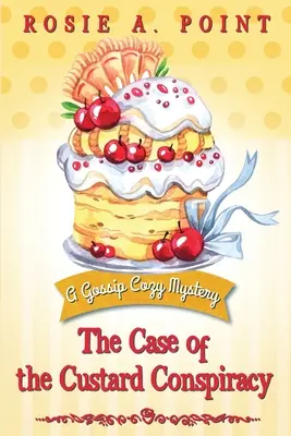 Prípad sprisahania s kustovnicou - The Case of the Custard Conspiracy
