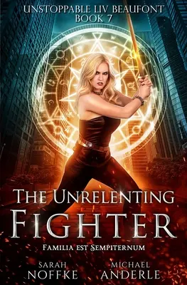 Neúprosný bojovník - The Unrelenting Fighter