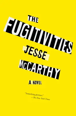 Fugitivities - The Fugitivities