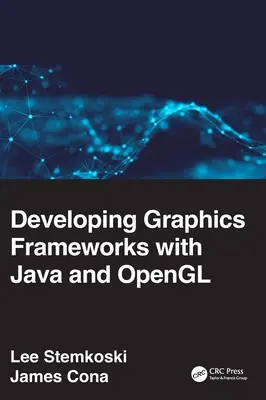 Vývoj grafických rámcov s Javou a OpenGL - Developing Graphics Frameworks with Java and OpenGL