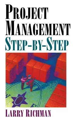 Projektový manažment krok za krokom - Project Management Step-By-Step