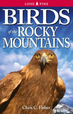 Vtáky Skalistých hôr - Birds of the Rocky Mountains