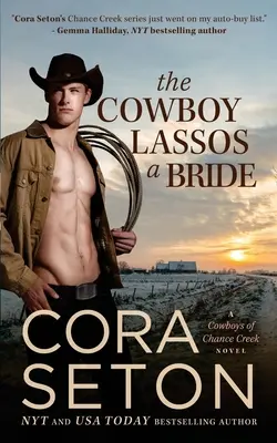 Kovboj lúči nevestu - The Cowboy Lassos a Bride