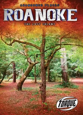 Roanoke: Stratená kolónia - Roanoke: The Lost Colony