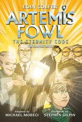 Eoin Colfer Artemis Fowl: The Eternity Code (Kód večnosti): Grafický román - Eoin Colfer Artemis Fowl: The Eternity Code: The Graphic Novel