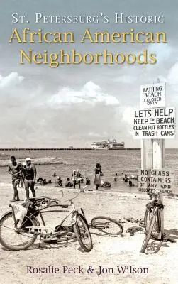 Historické afroamerické štvrte v Petrohrade - St. Petersburg's Historic African American Neighborhoods