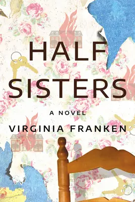 Polovičné sestry - Half Sisters