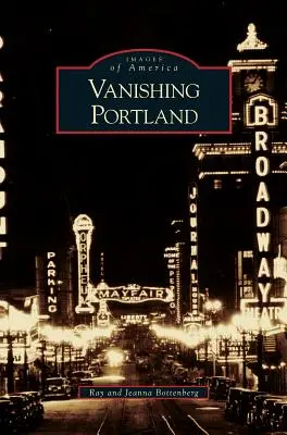 Miznúci Portland - Vanishing Portland