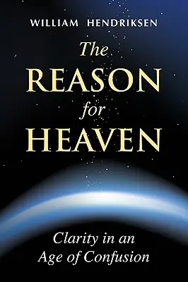 Dôvod pre nebo - The Reason for Heaven