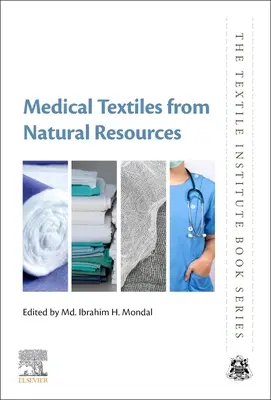 Zdravotnícke textílie z prírodných zdrojov - Medical Textiles from Natural Resources