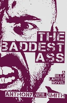 Najzlostnejší zadok - The Baddest Ass