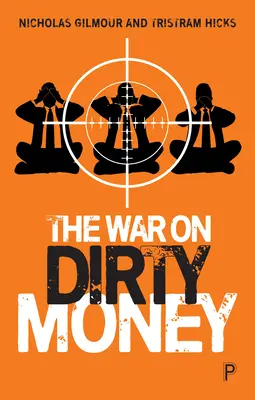 Vojna proti špinavým peniazom - The War on Dirty Money