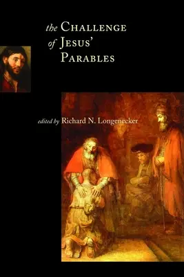 Výzva Ježišových podobenstiev - The Challenge of Jesus' Parables