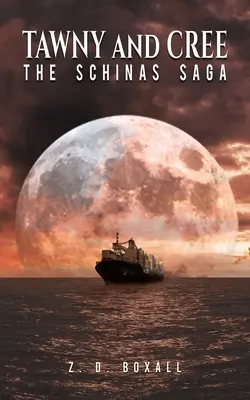 Tawny and Cree: Sága o Schinasovi - Tawny and Cree: The Schinas Saga