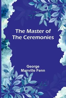 Majster obradov - The Master of the Ceremonies
