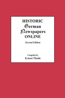 Historické nemecké noviny online. Druhé vydanie - Historic German Newspapers Online. Second Edition
