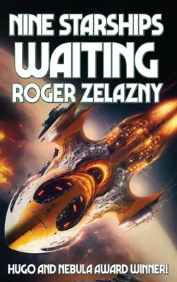 Deväť vesmírnych lodí čaká - Nine Starships Waiting