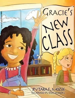 Graciina nová trieda - Gracie's New Class