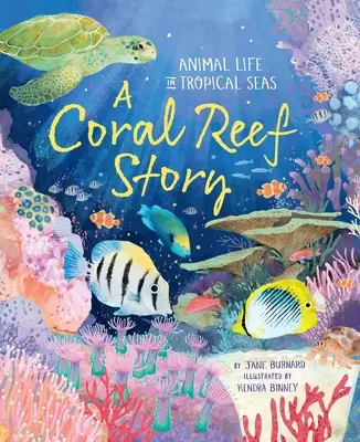 Príbeh koralového útesu: Život zvierat v tropických moriach - A Coral Reef Story: Animal Life in Tropical Seas