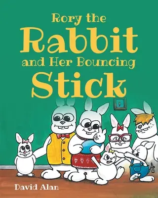 Králiček Rory a jeho skákacia palica - Rory the Rabbit and Her Bouncing Stick