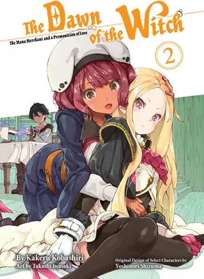 Úsvit čarodejnice 2 (ľahký román) - The Dawn of the Witch 2 (Light Novel)