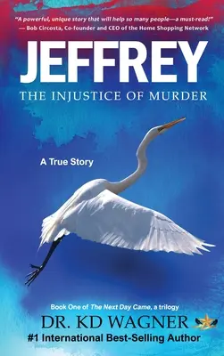 Jeffrey: Nespravodlivosť vraždy - Jeffrey: The Injustice of Murder