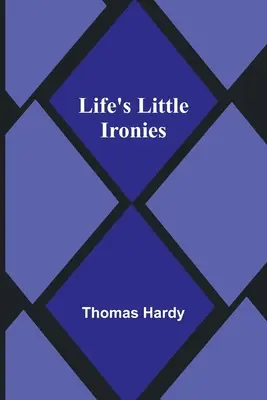 Malé irónie života - Life's Little Ironies