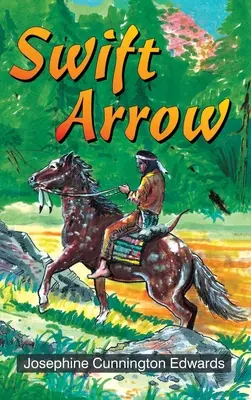 Rýchly šíp - Swift Arrow