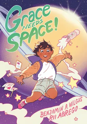Grace potrebuje vesmír!: (Grafický román) - Grace Needs Space!: (A Graphic Novel)