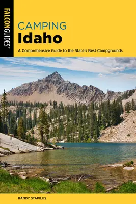 Camping Idaho: Komplexný sprievodca po najlepších kempoch štátu - Camping Idaho: A Comprehensive Guide to the State's Best Campgrounds
