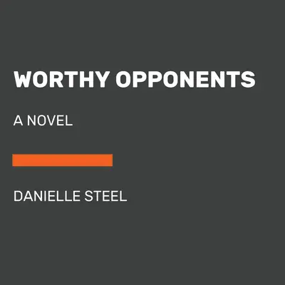 Dôstojní protivníci - Worthy Opponents