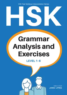 Analýza a cvičenia z hsk gramatiky: Úroveň 1-6 - Hsk Grammar Analysis and Exercises: Level 1-6