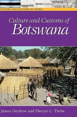 Kultúra a zvyky Botswany - Culture and Customs of Botswana