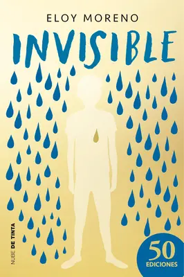 Neviditeľný. Edicin Conmemorativa (Španielske vydanie) - Invisible. Edicin Conmemorativa (Spanish Edition)