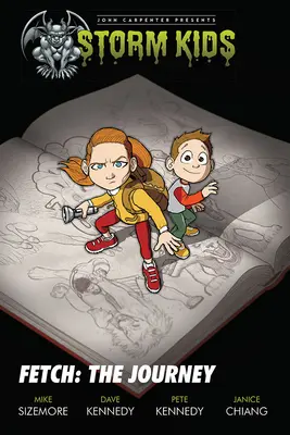 Fetch Kniha prvá: Cesta - Fetch Book One: The Journey