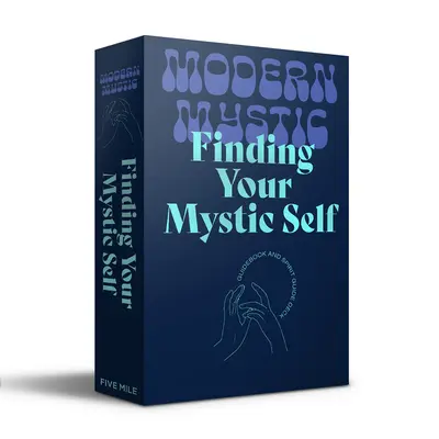 Nájsť svoje mystické ja: Sprievodca a balíček duchovných sprievodcov - Finding Your Mystic Self: Guidebook and Spirit Guide Deck
