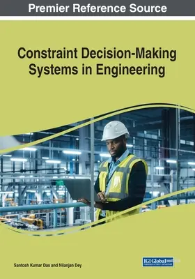 Systémy rozhodovania s obmedzeniami v inžinierstve - Constraint Decision-Making Systems in Engineering