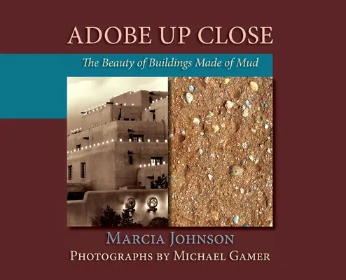 Adobe zblízka: Krása budov z blata - Adobe Up Close: The Beauty of Buildings Made of Mud