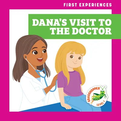 Danina návšteva u lekára - Dana's Visit to the Doctor