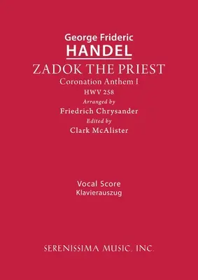 Kňaz Sádok, HWV 258: Vokálna partitúra - Zadok the Priest, HWV 258: Vocal score