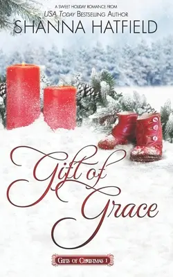 Dar milosti: Sladká prázdninová romanca - Gift of Grace: A Sweet Holiday Romance