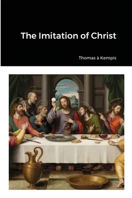 Napodobňovanie Krista - The Imitation of Christ